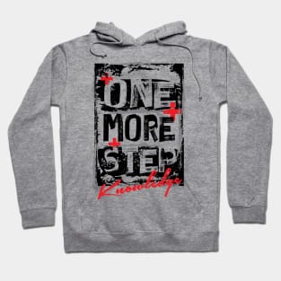 One more step Hoodie